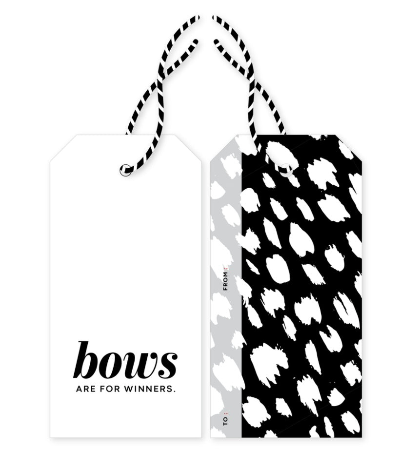 Gift Tags | Bows are for winners.
